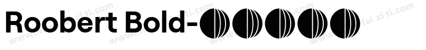 Roobert Bold字体转换